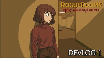RogueRooms Game - DEVLOG 1 (intro, main hub and dialogue box showcase)