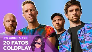 COLDPLAY: ANTES DA FAMA, TRETA NA BANDA, ORIGEM DAS PULSEIRINHAS | Foquinha FBI