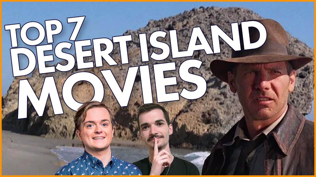 Top Desert Island Movies Movies To Watch In Lockdown Youtube 