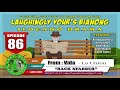 LAUGHINGLY YOURS BIANONG | BACK STABBER - FROM VIDA | ILOCANO DRAMA | LADY ELLE