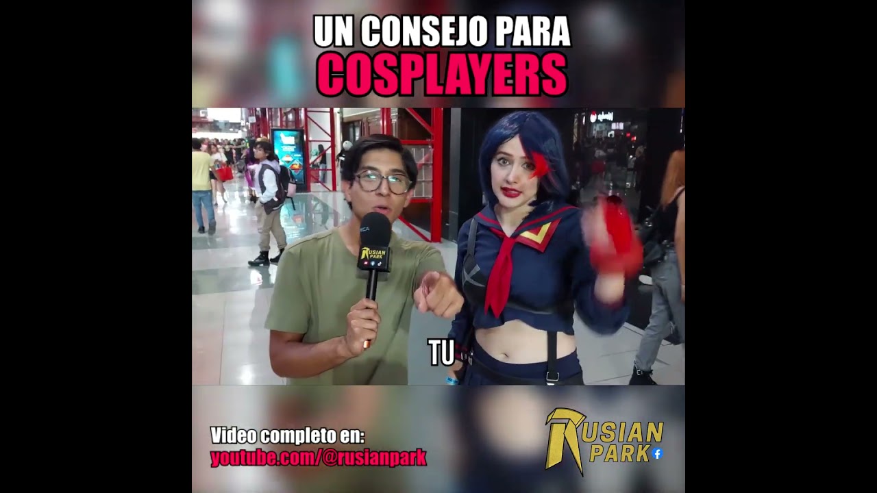 UN CONSEJO PARA HACER TU PRIMER COSPLAY | Rusian en el ANIMEX
