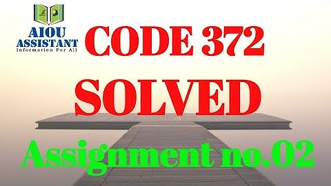 aiou solved assignment autumn 2020 || aiou solved assignment code 372
