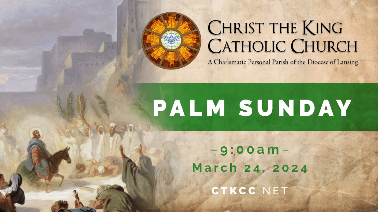 Palm Sunday Mass March 24, 2024 YouTube