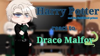 Harry Potter react to •Draco Malfoy• //(1/1)//×follow the last hp reaction