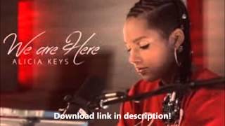 Alicia Keys - We Are Here HQ