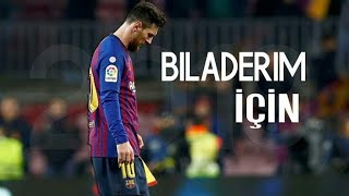 LIONEL MESSI●BEN FERO BILADERIM IÇIN □EFSANE ÇALIMLAR Resimi