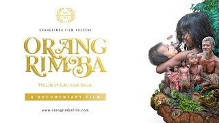 Film Dokumenter: Orang Rimba 