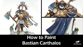 How to Paint Bastian Carthalos