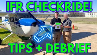 PASS YOUR INSTRUMENT CHECKRIDE! *TIPS & DEBRIEF*