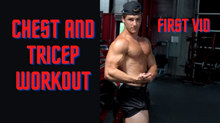 CHEST AND TRICEP WORKOUT