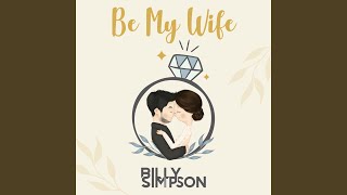 Miniatura de "Billy Simpson - Be My Wife"