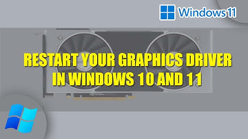 How to restart your Graphics Driver in Windows 10 and 11