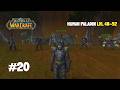 World Of Warcraft #20 | Montanhas Cristarrubras | Humano Paladino