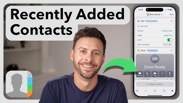 How To Find Recently Added Contacts On iPhone