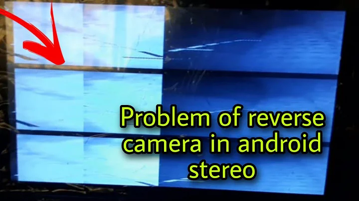 How to solve android stereo reverse camera problem