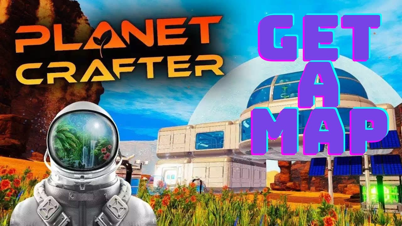 How to Get The Planet Crafter Map With Locations - Games Adda