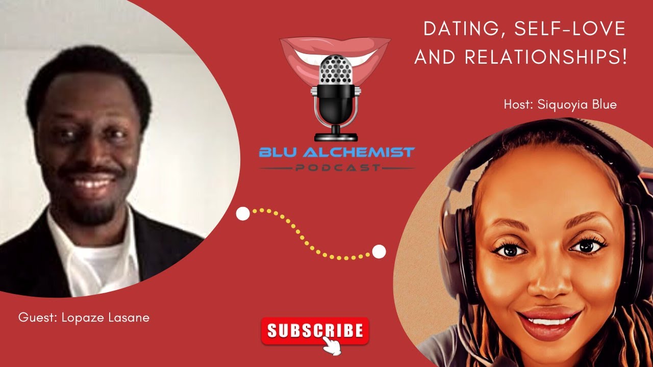 Dating, Self-Love and Relationships! #lopazelasane #dating #relationships