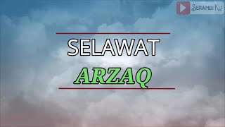 SELAWAT ARZAQ / SHOLAWAT MURAH REZEKI