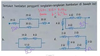 Menghitung hambatan pengganti dari rangkaian seri paralel dan campuran, empat soal dan pembahasan