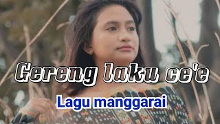 lagu manggari paling enak || gereng laku ce'e || beheng laku gereng maim narage