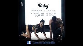 Ruby - Stinge Lumina (Extended Version)