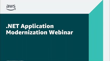 .NET Application Modernization on AWS | AWS Events
