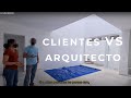 CLIENTES VS ARQUITECTO  | CASA BONSAI