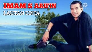 IMAM $ ARIFIN~LAUTAN CINTA