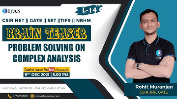 Complex Analysis Questions & Answers L- 14 | CSIR NET Mathematics | GATE, SET & IIT JAM Maths | IFAS