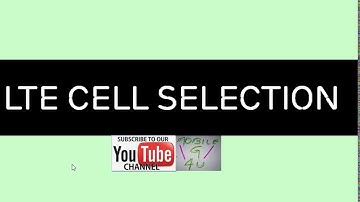 LTE Cell Selection Procedure