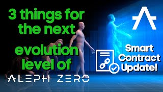 The Next Evolution Steps For Aleph Zero 3 Things We Want To See On Azero. Update Smart Contracts