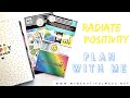 Radiate Positivity - PLAN WITH ME