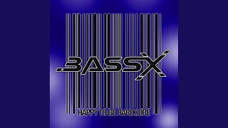 Video thumbnail of "Bass X - Hardcore Disco (Gabber Mix)"