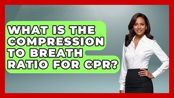 What Is The Compression To Breath Ratio For CPR? - First Response Medicine