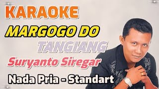 MARGOGO DO TANGIANG SURYANTO SIREGAR NADA STANDAR PRIA