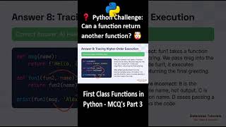 Python MCQ Lecture 16 - Quiz Part 3 - First Class Functions in Python | Interview Questions | DVT101