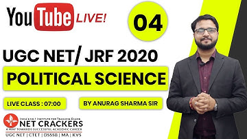 UGC NET Political Science Live Classes 04 by Anurag Sharma | UGC NET 2020
