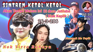 Live Sintren Ketol Ketol Di Desa Jatilaba Blok Keplik