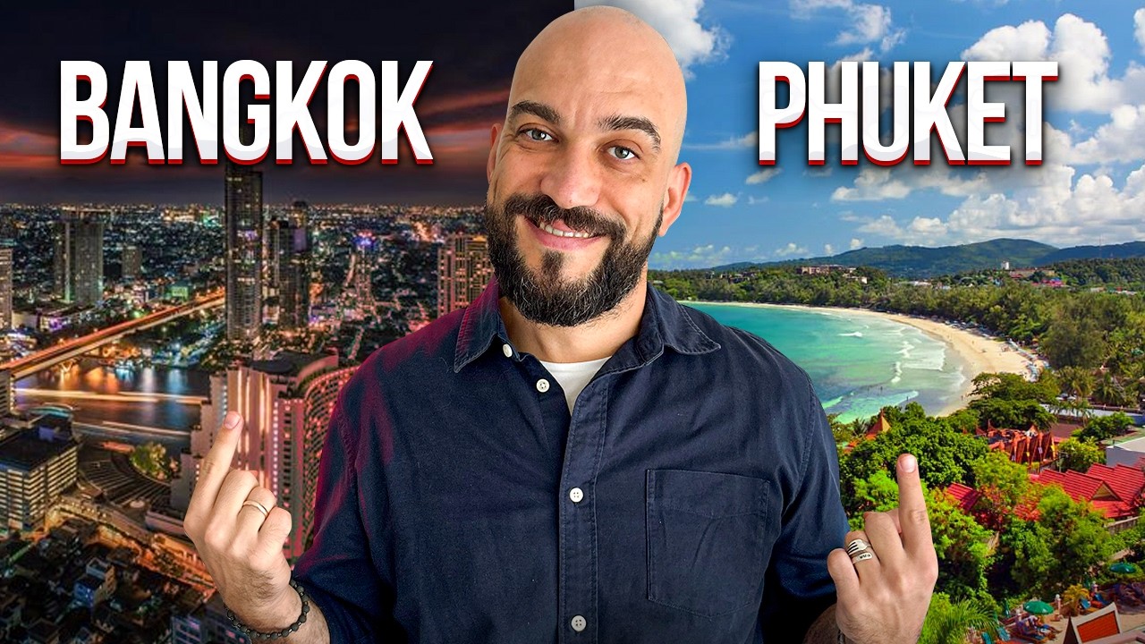 Where to Live in Thailand? Bangkok vs Phuket?