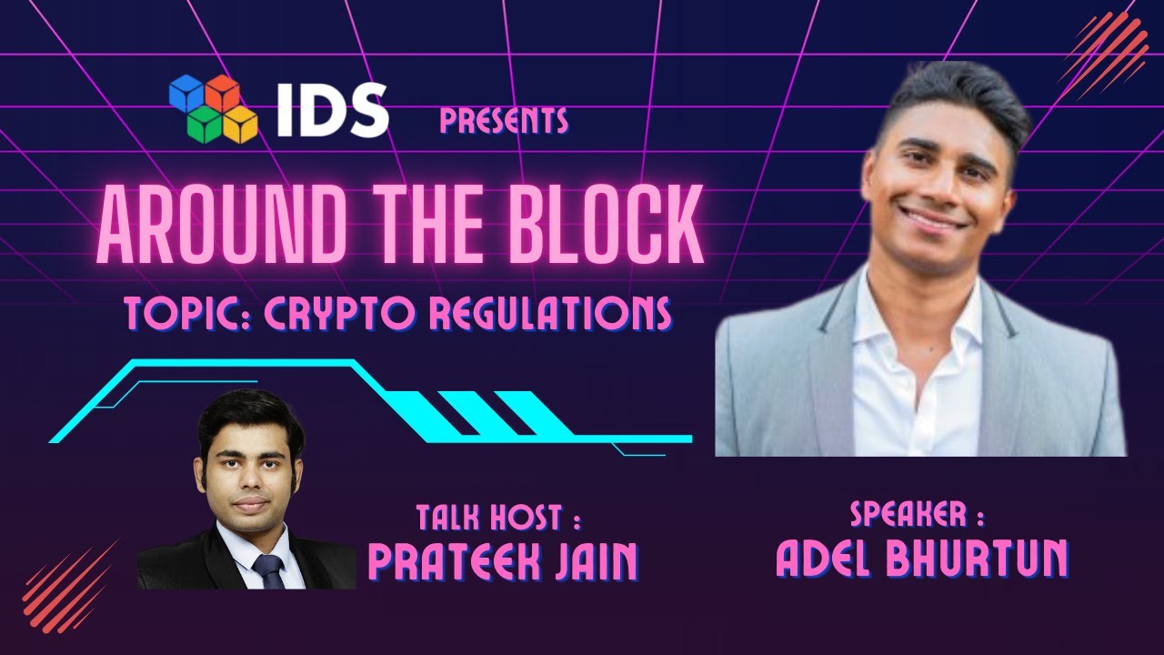 Understanding Crypto Regulations with Adel Bhurtun, Blockchain Enthusiast (Ex-FCA)