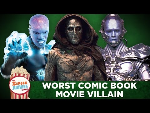 The Worst Comic Book Movie Villain Ever!