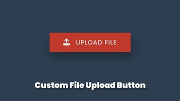 Custom File Upload Button In Pure CSS | #DeveloperHub