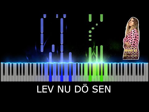 Lev nu dö sen - Miss Li