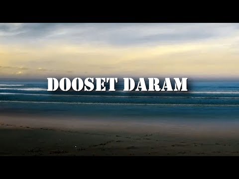 ARASH feat. Helena - DOOSET DARAM (Lyrics)