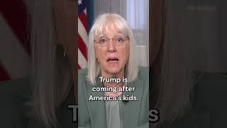 Trump has made clear he is coming after America's kids.