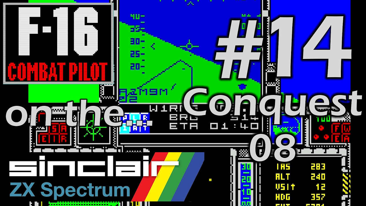 F-16 Combat Pilot (ZX Spectrum ) 14 - Conquest Mission 08