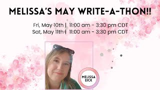 Mini Write-A-Thon! SATURDAY, 5.11.24 | 11:00am-3:30pm CDT