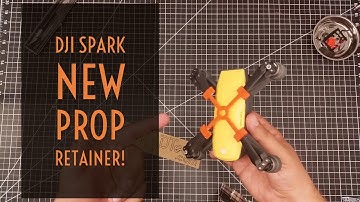 Video Drone -  DJI Spark Prop Retainers!