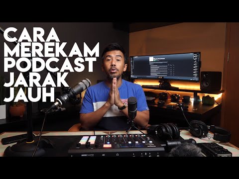 Video: Cara Merakam Podcast