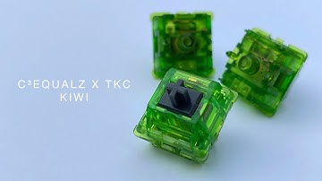 C³EQUALZ X TKC Kiwi Switches + Sound Test (GMK+SA) #Kiwi